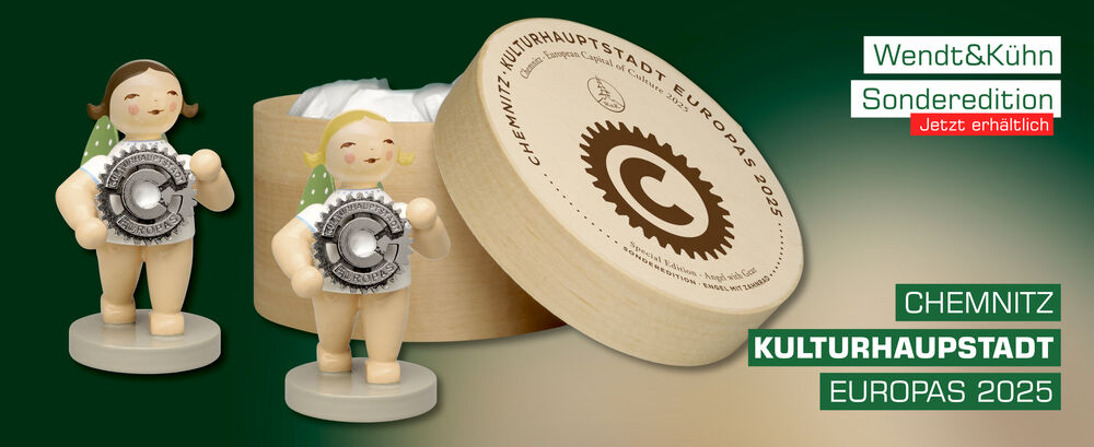 Sonderengel Wendt&Kühn - Chemnitz - Kulturhauptstadt Europas 2025&hellip;